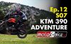 Moto & Bike Tv #12 S7 KTM 390 Adventure