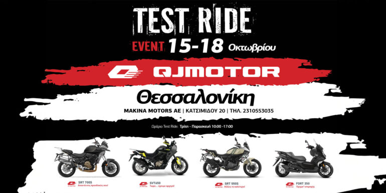 QJMOTOR TEST RIDE TOUR 2024 - ΘΕΣΣΑΛΟΝΙΚΗ